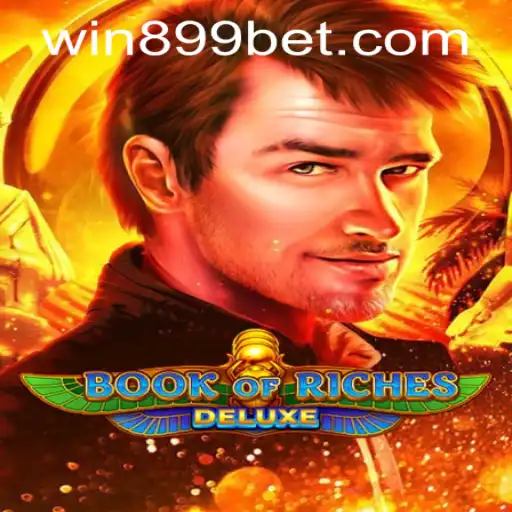 Exploring the Enchantment of Book of Riches Deluxe and Navigating 899bet PH Login