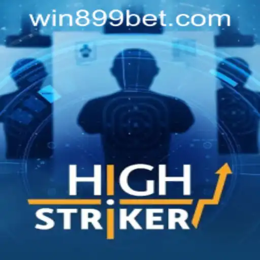HighStriker: An Exciting Adventure in Gaming and 899bet PH Login Insights