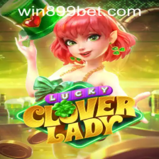Exploring LuckyCloverLady: A Guide to Mastering the Game